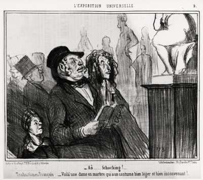 En la Exposición Mundial: "¡ao... escandaloso!", traducción francesa: aquí hay una dama de mármol que tiene un traje muy ligero e inadecuado. Ilustración de Honoré Daumier (1808-1879), publicada en las noticias, "Charivari", con fecha 1 de junio de Honoré Daumier