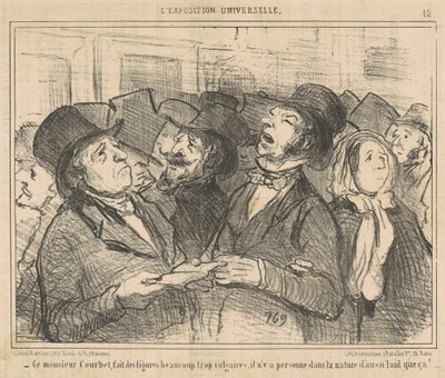 Este señor Courbet, hace figuras... vulgares... de Honoré Daumier