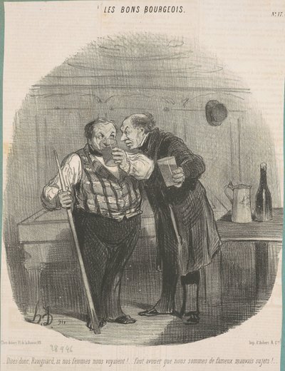 Dis donc, ravignard, si nos femmes nous voyaient! de Honoré Daumier