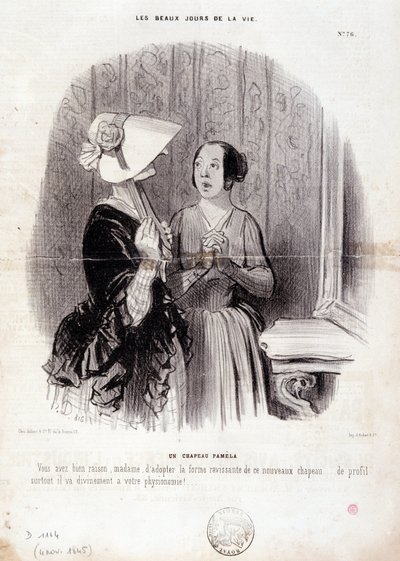 Caricatura de moda. Serie “Los Bellos Días de la Vida”: Un sombrero Pamela... 4 de noviembre de Honoré Daumier