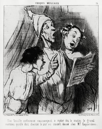 Bocetos musicales: una familia melómana comenzando a repetir en la mañana la gran canción que tenían que cantar en la noche en el concierto dado a Mr. Coquardeau. Ilustración de Honoré Daumier, publicada en 