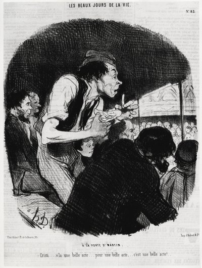 Los hermosos días de la vida: en la puerta de Saint Martin, Christi... es un hermoso acto... por un hermoso acto... es un hermoso acto. Ilustración de Honore Daumier (1808-1879), publicada en las noticias, “Charivari”, fecha 6 de febrero de 1846. de Honoré Daumier