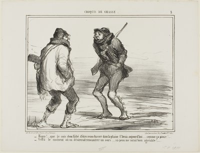 "- ¡Brrrr! Estoy furioso por haber venido a cazar al St. Denis-Plain. Hace demasiado frío... - Uno de esos días en los que te encantaría cazar un oso. Su piel sería más que bienvenida en este momento!," placa 3 de Croquis De Chasse de Honoré Victorin Daumier