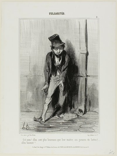 "¡Malditas! Son más felices que su amo.... estas zorras de botas... ¡beben!", lámina 2 de Vulgarités de Honoré Victorin Daumier