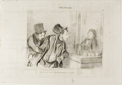 "¿Todo está pagado Y no insultamos a nadie... Adiós", plancha 31 de Types Parisiens de Honoré Victorin Daumier