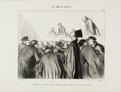 El abogado se pone enfermo, último recurso cuando su caso empieza a parecer también enfermo, lámina 30 de Les Gens De Justice de Honoré Victorin Daumier