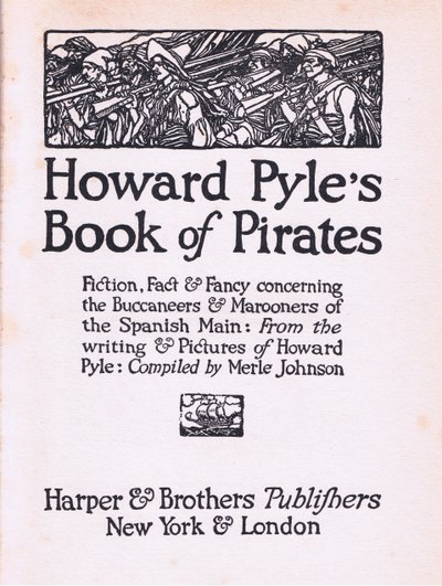 Página del título, de El Libro de Piratas de Howard Pyle publicado por Harper & Bros, 1921 de Howard Pyle