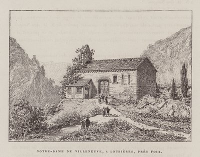 Notre-Dame De Villeneuve, A Lourieres, Pres Foix (grabado) de Hubert Clerget