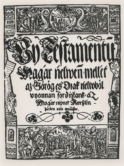 Nuevo Testamento impreso en húngaro, por John Sylvestre, en Sarvar-Ujsziget, 1541 de Hungarian School