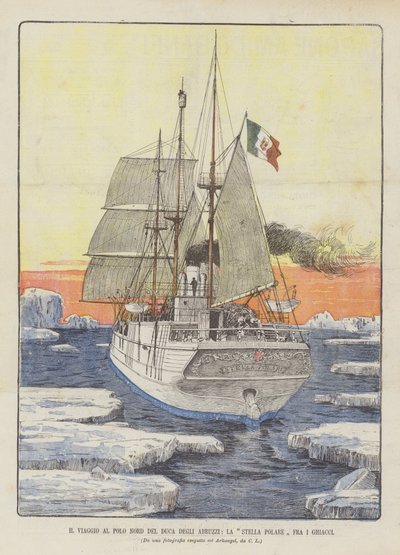 Il Viaggio Al Polo Nord Del Duca Degli Abruzzi, La Stella Polare Fra I Ghiacci de Italian School