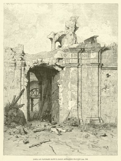 Porta San Pancrazio golpeada por las artillerías francesas de Italian School