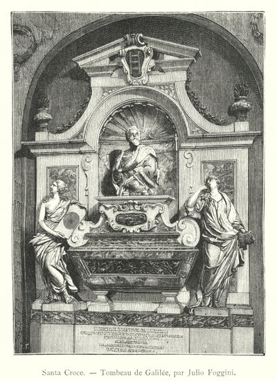 Santa Croce, Tumba de Galileo, por Julio Foggini de Italian School