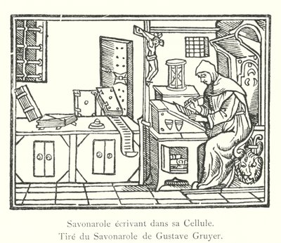 Savonarola escribiendo en su Celda, Del Savonarola de Gustave Gruyer de Italian School