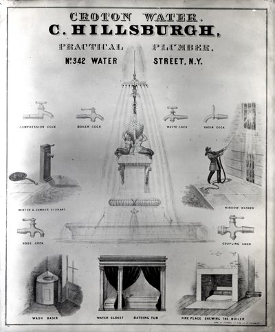Agua de Croton. C. Hillsburgh, plomero práctico, no. 342 Water Street, Nueva York, 1840s de J. Childs