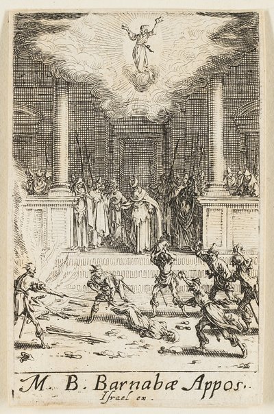 Martirio de San Bernabé, lámina quince de Los martirios de los Apóstoles de Jacques Callot