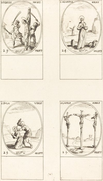 San Fidelis; San Agapeto; Santa Dula; San Ladrón Dimas de Jacques Callot