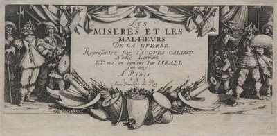 Las grandes miserias de la guerra de Jacques Callot