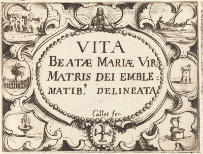 Página de título para "La vida de la Virgen en emblemas" de Jacques Callot