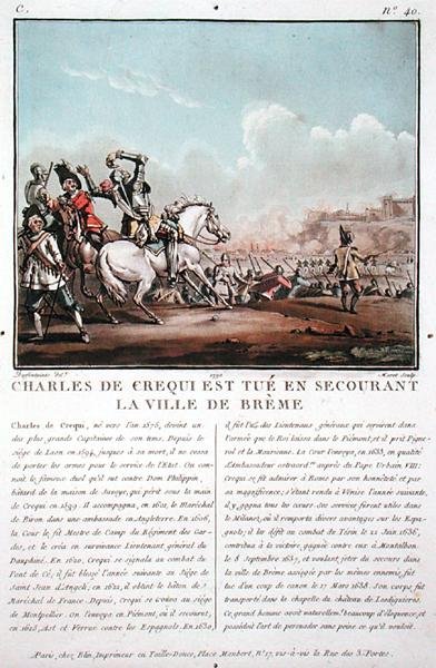 Charles de Crequi (c.1575-1637) es asesinado durante la liberación de la ciudad de Breme, grabado por Jean Baptiste Morret (fl.1790-1820) de Jacques Francois Joseph (after) Swebach