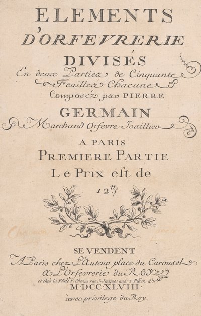 Elementos de Orfebrería Divididos en dos Partes de Cincuenta Hojas, 1748 de Jacques Jean Pasquier