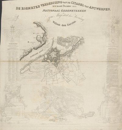 La Defensa Roemryke de la Ciudadela de Amberes, en el mes de diciembre de 1832. Monumento Nacional, a Su Majestad el Rey, Willem den Eerste (título sobre objeto) de Ja.s Wyld