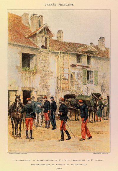 Tipos y uniformes del ejército francés del Capitán Jules Richard, ilustrados por Edouard Detaille: Administración: Médico Mayor de 2ª Clase; Ayudante Mayor de 1ª Clase; Ayudante Veterinario Primero y Telegrafista en 1887 de Jean Baptiste Edouard Detaille