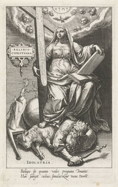 La religión cristiana (Religio Christiana) supera la idolatría (Idolatria) Religión Christiana (título sobre objeto) Las virtudes conquistan los vicios (título de la serie) de Johann Sadeler (I)