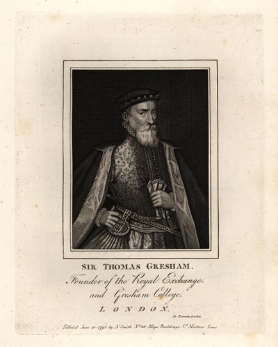 Sir Thomas Gresham, comerciante y financiero inglés, fundador de la Royal Exchange y Gresham College de John Thomas Smith