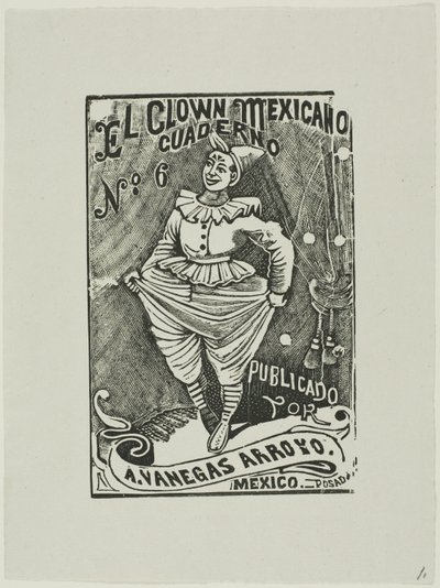 Payaso mexicano, no 6 de José Guadalupe Posada