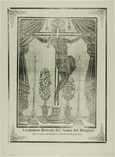 Verdadero retrato de Nuestro Señor del Hospital de José Guadalupe Posada