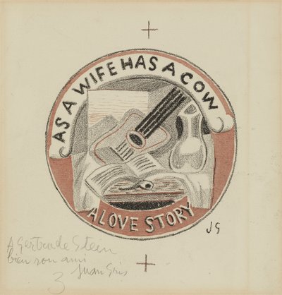 como una esposa tiene una vaca; Una historia de amor de Juan Gris