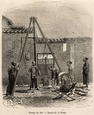 El pesaje del té antes de su expedición a los mercados comerciales en una fábrica de pólvora en la Bahía de Fati (Provincia de Cantón), grabado después de un dibujo de J.Ferat ilustrando el viaje a China, por J. Thompson, en 1870-1872, publicado en "Le tou de Jules (after) Ferat