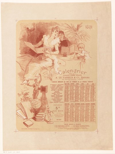 Calendario de la librería Abel Pilon y del editor A. Le Vasseur & Cie para el año 1891 de Jules Cheret