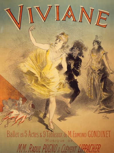 Cartel de Viviane, ballet de Edmond Gondinet, música de Raoul Pugno y Clement Lippacher de Jules Cheret