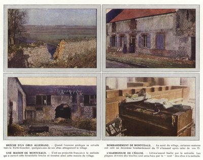 Brecha de un obús alemán, bombardeo de Montceaux, una casa de Montceaux, el armonio de la iglesia de Jules Gervais Courtellemont