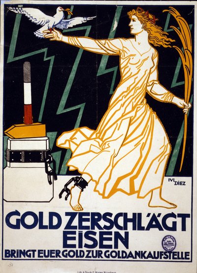 Mujer que representa la Paz, portando una paloma y una palma de oro, se aleja a grandes zancadas del bloque del que ha sido liberada por el martillo de oro. El oro rompe el hierro Lleve su oro a un comerciante de oro. Cartel c1919. Litografía. de Julius Diez