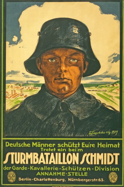 Sturmbataillon Schmidt; Deutsche Männer schütt Eure Heimat! Tretet ein beim ... Pub. Berlín, 1917 de Leo Impekoven