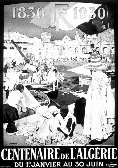 Cartel de exposición Argel 1830 - 1930 dibujo Argelia Francesa Argel 100 años cartel de Leon Cauvy