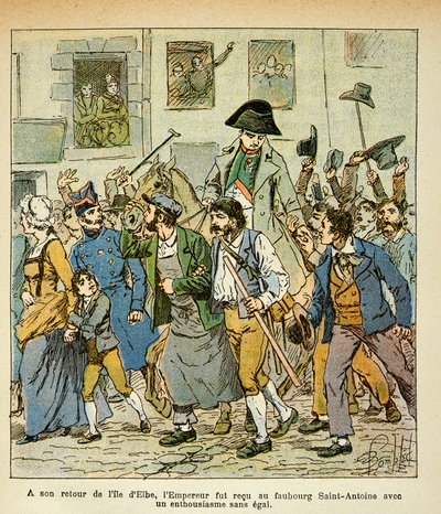A su regreso de Elba, el emperador fue recibido en el faubourg Saint Antoine con un entusiasmo sin igual, colección particular de Louis Charles Bombled