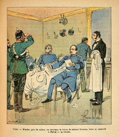 El Ejército del Este de Eugene Sergeant, conocido como Grenest, ilustrado por Louis Bombled (1862-1927): Dijon, el General Werder, enfadado al recibir la carta del Coronel Bourras, rompe los platos en el hotel de la Cloche, Colección Privada de Louis Charles Bombled