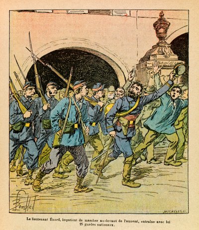 El Ejército del Este de Eugene Sergeant, conocido como Grenest, ilustrado por Louis Bombled (1862-1927): Durante los combates en Epinal en octubre de 1870, el Teniente Enard ansioso por avanzar frente al enemigo llevó consigo a la Guardia Nacional de Louis Charles Bombled