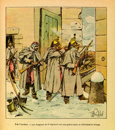 El Ejército del Este de Eugene Sergeant, conocido como Grenest, ilustrado por Louis Bombled (1862-1927): En el pueblo Les Plches, los dragones del 6º regimiento defienden el pueblo, Colección Parcial de Louis Charles Bombled