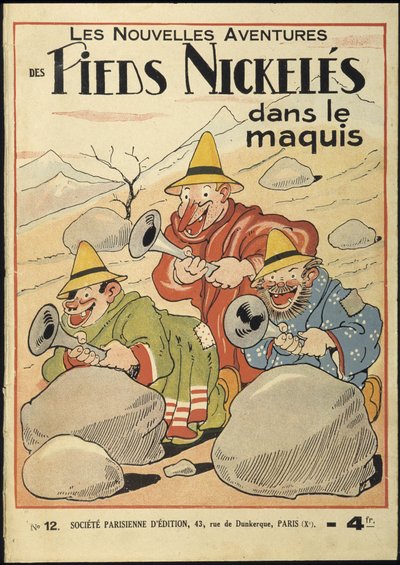 Las nuevas aventuras de los Nickeles Foot en el Maquis, No. 12. Por Pellos. René Pellos llamado Pellos por su nombre real René Pellarin (1900-1998). Derechos reservados de Louis Forton