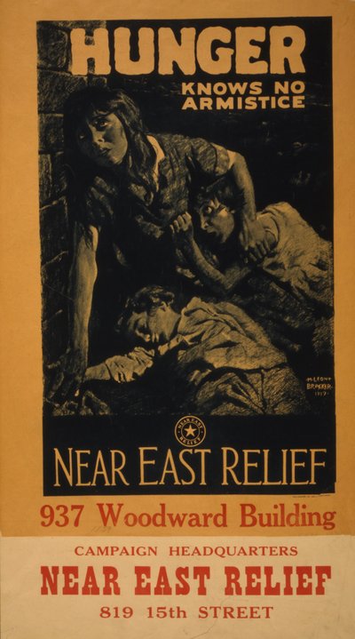 El hambre no conoce armisticio--Ayuda al Cercano Oriente, 1919 de M. Leone Bracker