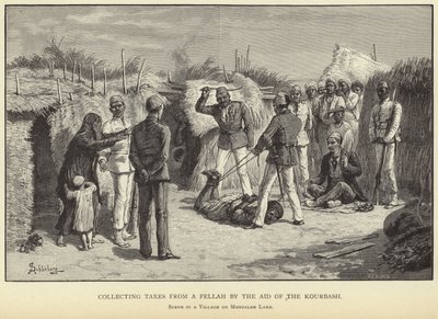 Recaudando impuestos de un fellah con la ayuda del kourbash de M. Schonberg