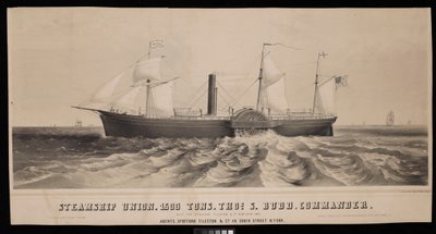 Steamship Union. 1500 Toneladas, Thos S. Budd, Comandante. Construido para Spofford Tileston  Co 1851 de Major and Knapp Sarony