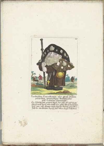 De dwerg Bartholdus Gursalkawiz como peregrino uit Compostela, hacia 1710 Bartholdus Gursalkawiz, nacido en Groß Pohlen, indigno hermano del bosque de Galicia (título sobre objeto) Il Callotto resurcitato o Gabinete recién amueblado (serie de Martin Engelbrecht (attributed to)