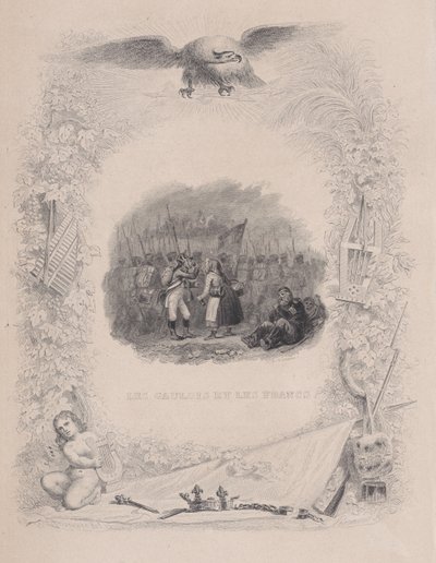 Los galos y los francos, de Las Canciones de Béranger, 1829 de Melchior Peronard