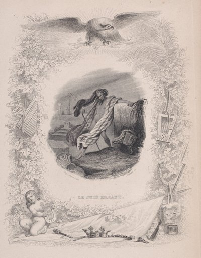 El judío errante, de Las canciones de Béranger, 1829. Creadores: Melchior Péronard, Joubert de Melchior Péronard, Joubert