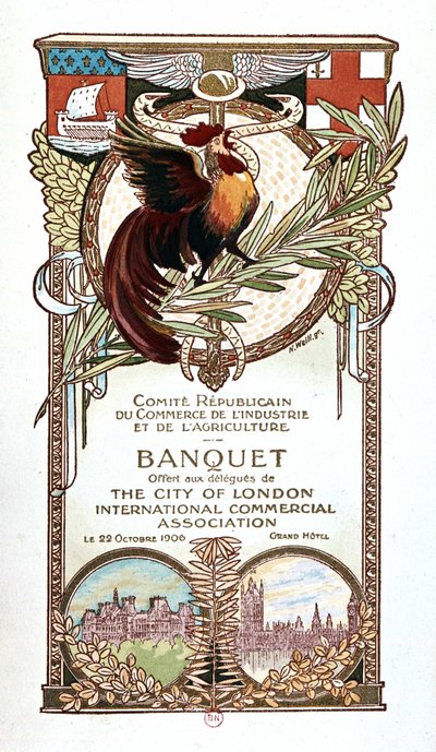 Gallo y monumentos, menú del banquete del Comité Republicano de Comercio, Industria y Agricultura ofrecido el 22.11.1906 a los delegados de la asociación comercial internacional de la ciudad de Londres de Nathan Weill
